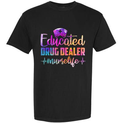 Educated Drug Dealer Nurse Life Funny Nurse Heart Beat Garment-Dyed Heavyweight T-Shirt
