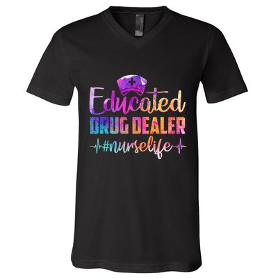 Educated Drug Dealer Nurse Life Funny Nurse Heart Beat V-Neck T-Shirt