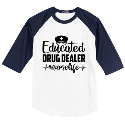 Educated Drug Dealer Nurse Life Funny Nurse Heart Beat Baseball Sleeve Shirt