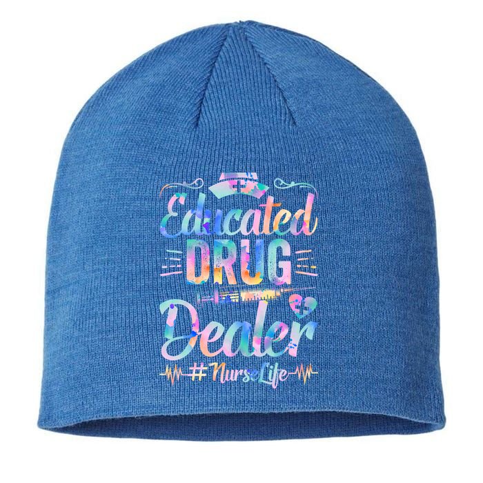 Educated Drug Dealer Nurse Life Funny Nurse Heart Beat Gift Sustainable Beanie