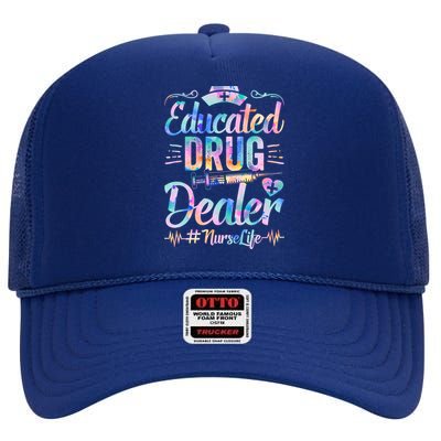 Educated Drug Dealer Nurse Life Funny Nurse Heart Beat Gift High Crown Mesh Back Trucker Hat