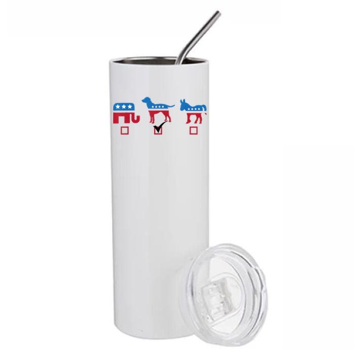 Elephant Dog Donkey Choose My Dog Would Do A Better Job Stainless Steel Tumbler