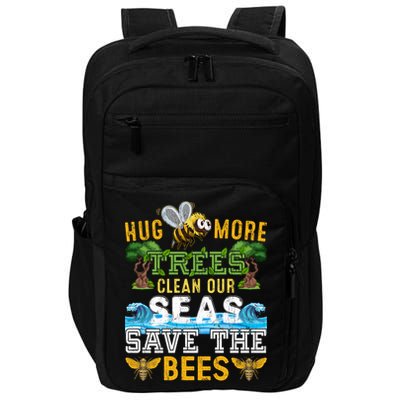 Earth Day Design Hug More Trees Clean Our Seas Save The Bees Gift Impact Tech Backpack