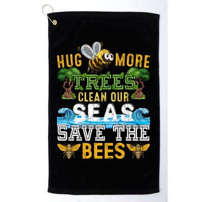 Earth Day Design Hug More Trees Clean Our Seas Save The Bees Gift Golf Towel