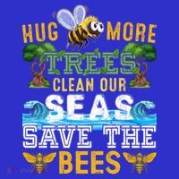 Earth Day Design Hug More Trees Clean Our Seas Save The Bees Gift Tank Top