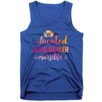 Educated Drug Dealer Nurse Life Funny Nurses Heartbeat Cool Gift Tank Top