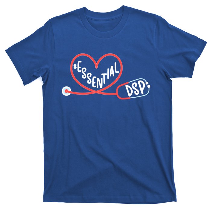 Essential Dsp Direct Support Professional Week Gift T-Shirt