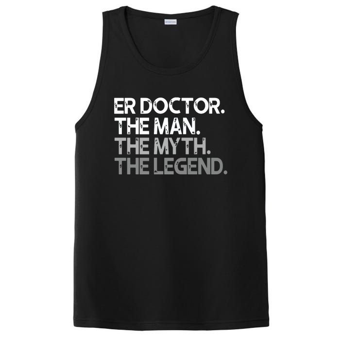 ER Doctor Doc The Man Myth Legend Gift Premium PosiCharge Competitor Tank