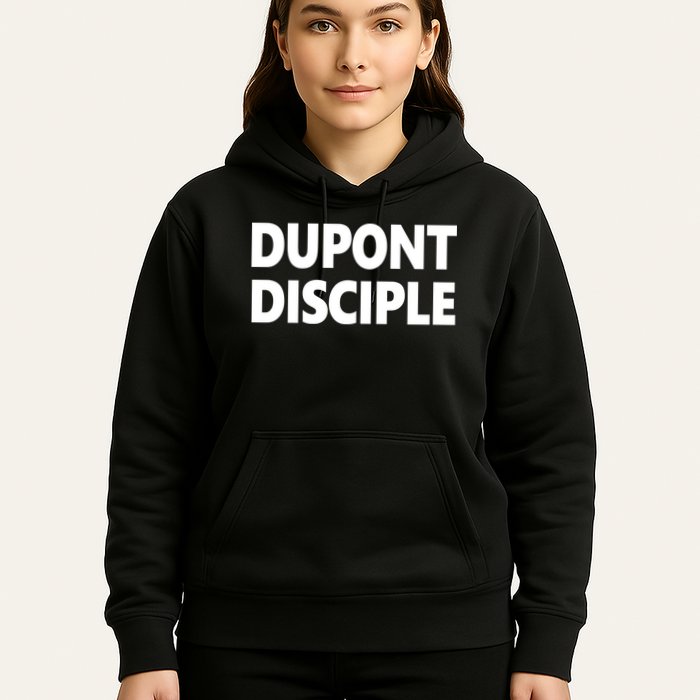 Entrapranure Dupont Disciple Hoodie