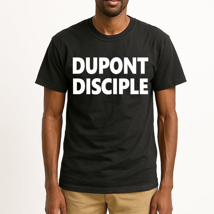 Entrapranure Dupont Disciple Tall T-Shirt