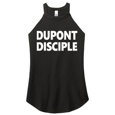 Entrapranure Dupont Disciple Women's Perfect Tri Rocker Tank