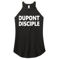Entrapranure Dupont Disciple Women's Perfect Tri Rocker Tank