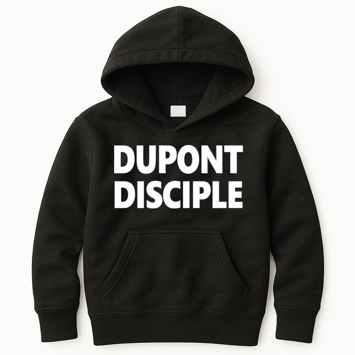 Entrapranure Dupont Disciple Kids Hoodie