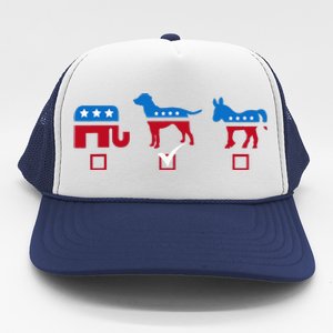 Elephant Dog Donkey Choose My Dog Would Do A Better Job Trucker Hat