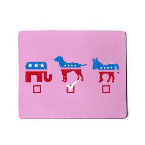 Elephant Dog Donkey Choose My Dog Would Do A Better Job Mousepad