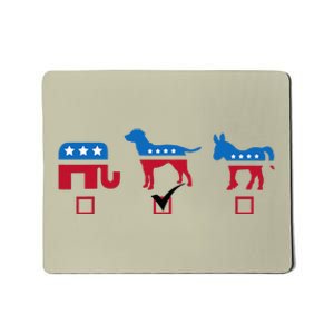 Elephant Dog Donkey Choose My Dog Would Do A Better Job Mousepad