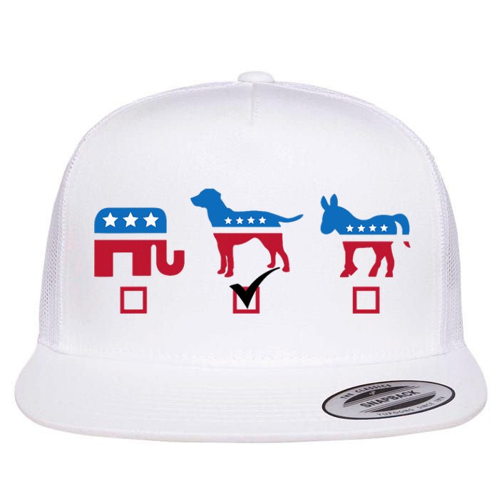 Elephant Dog Donkey Choose My Dog Would Do A Better Job Flat Bill Trucker Hat