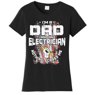 Electrician Dad Design On Back Of Clothing Women's T-Shirt