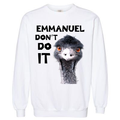 Emmanuel Don't Do It Viral Emu Garment-Dyed Sweatshirt