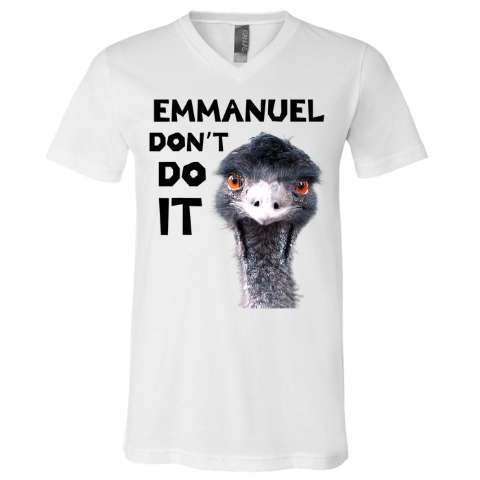 Emmanuel Don't Do It Viral Emu V-Neck T-Shirt