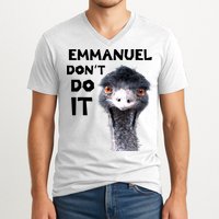 Emmanuel Don't Do It Viral Emu V-Neck T-Shirt