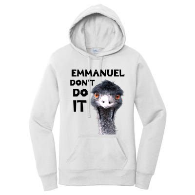 Emmanuel Don't Do It Viral Emu Women's Pullover Hoodie