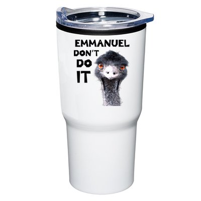 Emmanuel Don't Do It Viral Emu Tumbler