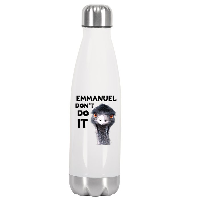 Emmanuel Don't Do It Viral Emu Stainless Steel Insulated Water Bottle