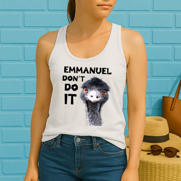 Emmanuel Don't Do It Viral Emu Womens Tank Top