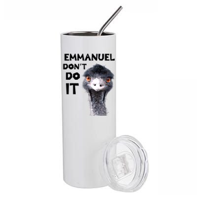 Emmanuel Don't Do It Viral Emu Stainless Steel Tumbler