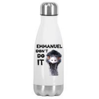 Emmanuel Don't Do It Viral Emu Stainless Steel Insulated Water Bottle