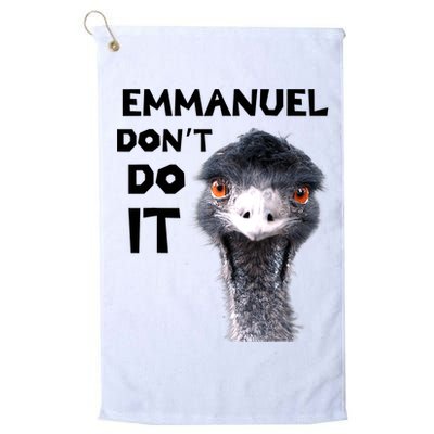 Emmanuel Don't Do It Viral Emu Golf Towel