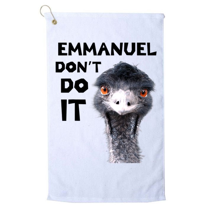 Emmanuel Don't Do It Viral Emu Golf Towel
