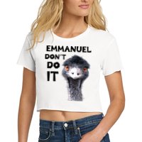 Emmanuel Don't Do It Viral Emu Crop Top