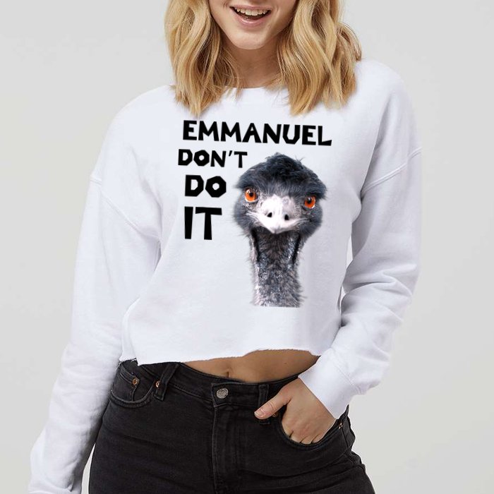 Emmanuel Don't Do It Viral Emu Cropped Pullover Crew