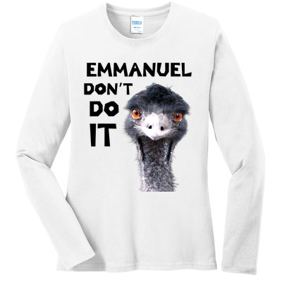 Emmanuel Don't Do It Viral Emu Ladies Long Sleeve Shirt