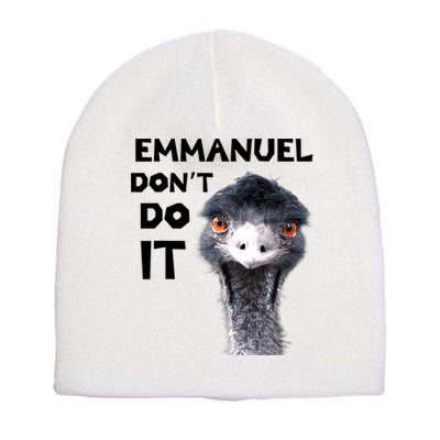 Emmanuel Don't Do It Viral Emu Short Acrylic Beanie