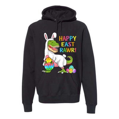 Easter Day Dinosaur Funny Happy Eastrawr T Rex Easter Premium Hoodie