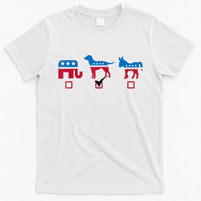 Elephant Dog Donkey Choose My Dog Would Do A Better Job T-Shirt