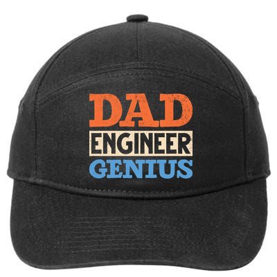 Engineer Dads Dad Engineer Genius Engineering Dad Gift 7-Panel Snapback Hat