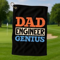 Engineer Dads Dad Engineer Genius Engineering Dad Gift Golf Towel