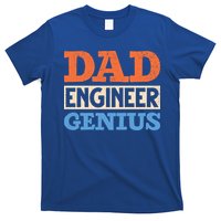 Engineer Dads Dad Engineer Genius Engineering Dad Gift T-Shirt
