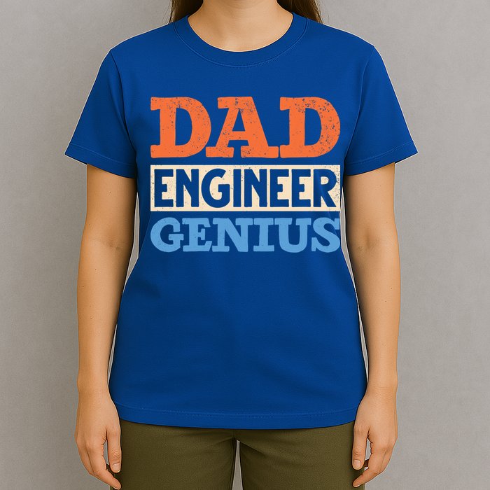 Engineer Dads Dad Engineer Genius Engineering Dad Gift T-Shirt