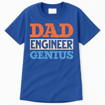 Engineer Dads Dad Engineer Genius Engineering Dad Gift Tall T-Shirt