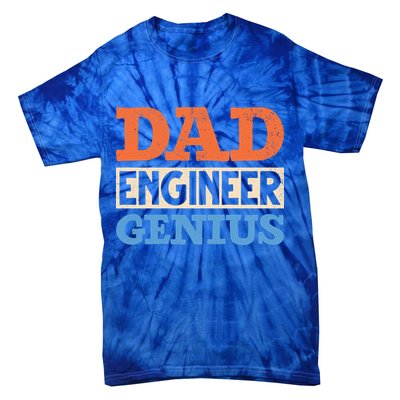 Engineer Dads Dad Engineer Genius Engineering Dad Gift Tie-Dye T-Shirt