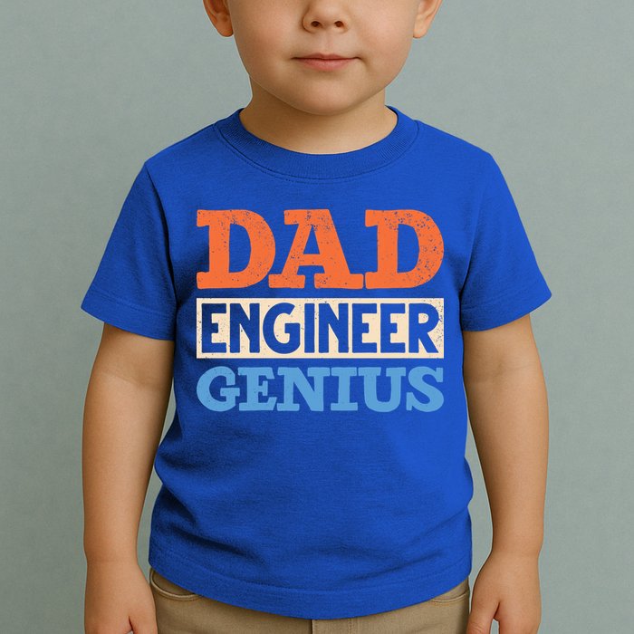 Engineer Dads Dad Engineer Genius Engineering Dad Gift Toddler T-Shirt