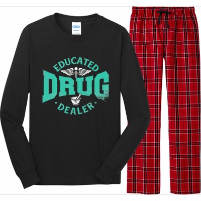 Educated Drug Dealer Pharmacist RX Student PharmD Long Sleeve Pajama Set