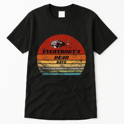 Everybodys Dead Dave Tall T-Shirt