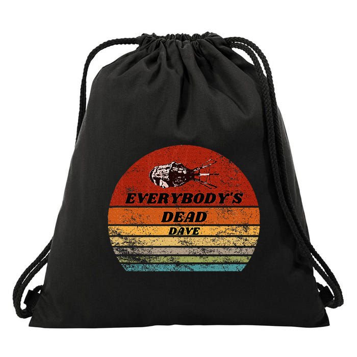 Everybodys Dead Dave Drawstring Bag