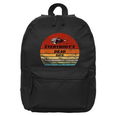 Everybodys Dead Dave 16 in Basic Backpack